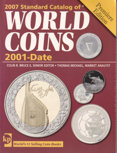 Colin R. Bruce II - World Coins 2001- Date (A vilg rmi)
