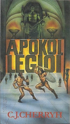 C.J. Cherryh - A pokol légiói