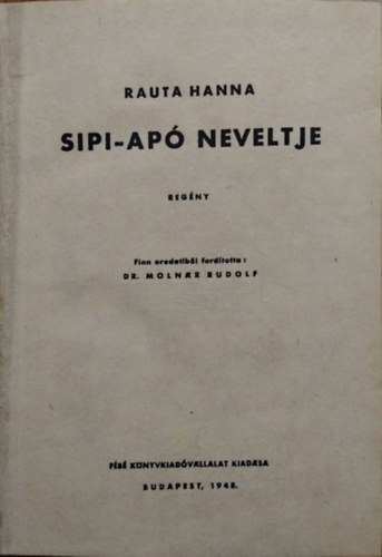 Rauta Hanna - Sipi ap� neveltje