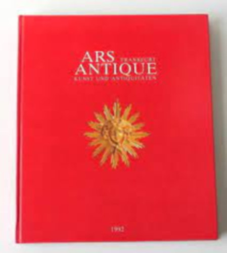 ARS ANTIQUE - FRANKFURT - KUNST UND ANTIQUITÄTEN