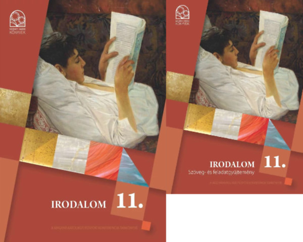 Bernáth J. Bognár Zs. Gilányi M. Godzsa A. K. Sebestyén N. Kurucz I. Németh T. Osztroluczky S. Pelczer K. Soósné Veres R. - Irodalom 11. osztály - Tankönyv + Szöveg- és feladatgyűjtemény