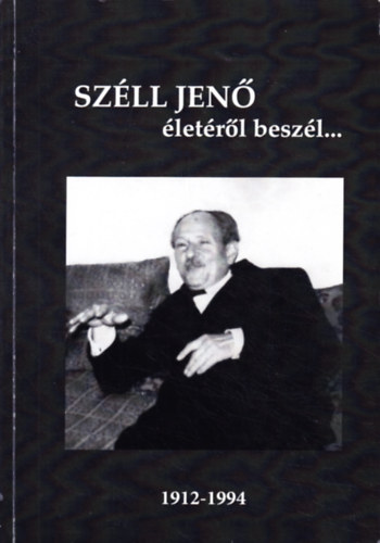 Hegeds B. Andrs, Kozk Gyula Szabn Dr Ilona - Szll Jen letrl beszl...