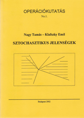 Nagy Tam�s; Klafszky Emil - Sztochasztikus jelens�gek