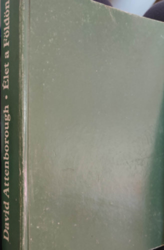 David Attenborough - �let a F�ld�n