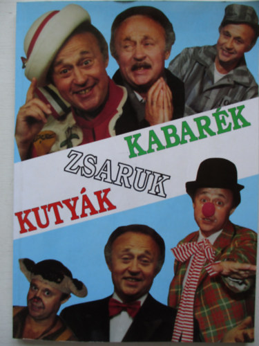Sas-Peterdi - "Kutyák-zsaruk-kabarék"
