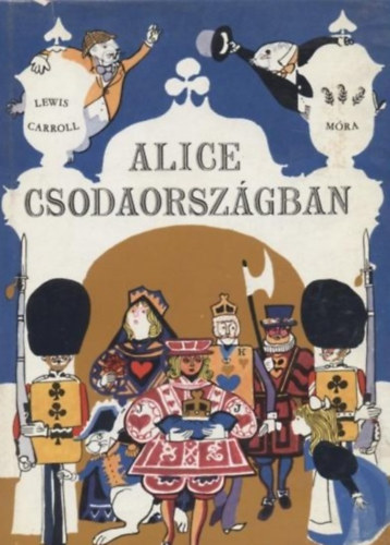 Lewis Caroll - Alice Csodaorsz�gban