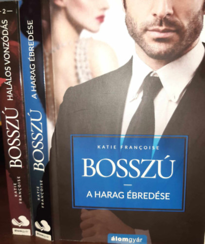 Katie Francoise - Bossz� I-II. (A harag �bred�se + Hal�los vonz�d�s)