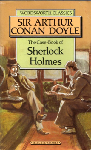 Arthur Conan Doyle - The Case-Book of Sherlock Holmes