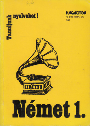 Dr. Ha�n Gy�rgy-Dr. Pongr�cz Judit-Simon J�zsefn� - N�met 1. (Tanuljunk nyelveket!)