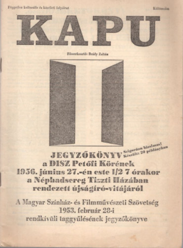 Brdy Zoltn - Kapu - Fggetlen kulturlis s kzleti folyirat - Klnszm