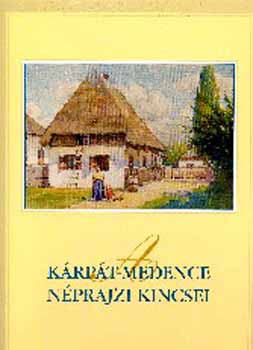 Szelestey Lszl - A Krpt-medence nprajzi kincsei