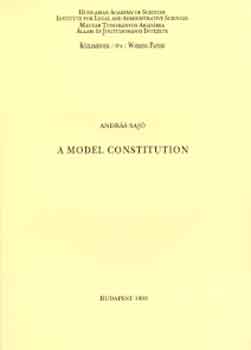 Andrs Saj - A Model Constitution