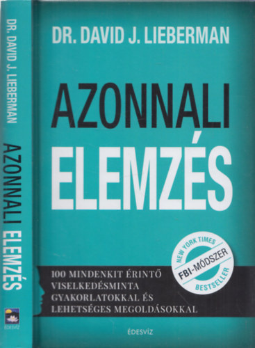 Davidj. Lieberman - Azonnali elemzés