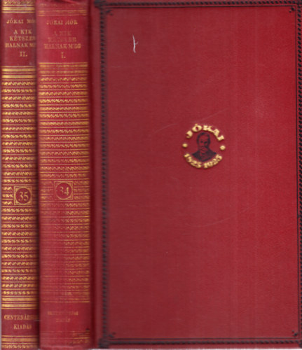 Jókai Mór - A kik kétszer halnak meg I-II. (Centenáriumi kiadás 34-35. kötet)