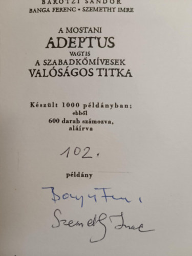 Bárótzi-Banga-Szemethy - A mostani Adeptus vagyis a szabadkőmívesek valóságos titka