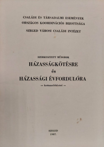 Szerkesztett msorok hzassgra s hzassgi vfordulra
