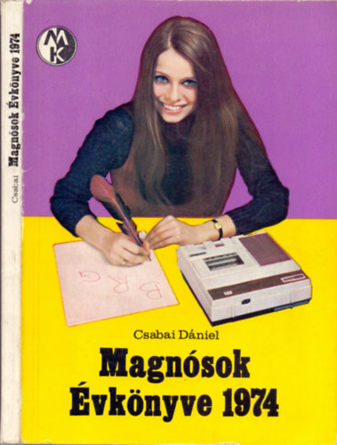 Csabai Dniel - Magnsok vknyve 1974