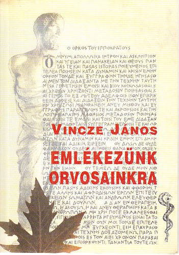 Vincze Jnos - Emlkeznk orvosainkra 31.