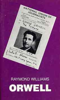 Raymond Williams - Orwell