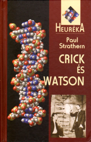 Paul Strathern - Crick �s Watson