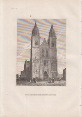 Die Domkirche in Magdeburg (Magdeburgi D�m, Magdeburg, N�metorsz�g, Eur�pa) (16x23,5 cm m�ret� eredeti ac�lmetszet, 1856-b�l)