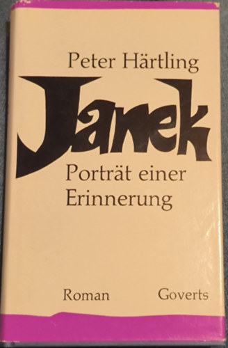 Peter H�rtling - JANEK: Portr�t einer Erinnerung