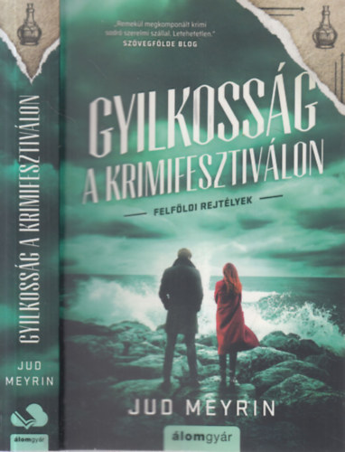 Jud Meyrin - Gyilkossg a krimifesztivlon