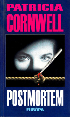 Patrica Cornwell - Postmortem
