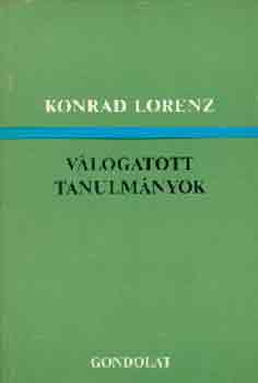 Konrad Lorenz - Vlogatott tanulmnyok (Lorenz)