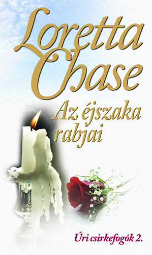 Lorettachase - Az �jszaka rabjai