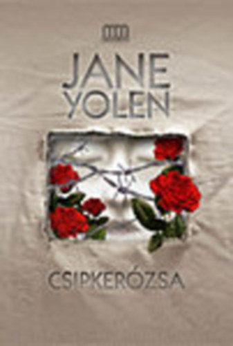Jane Yolen - Csipkerózsa