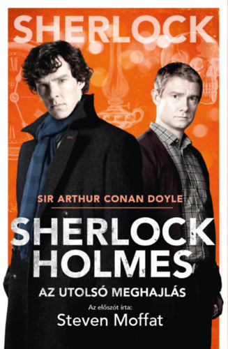 Sir Arthur Conan Doyle - Sherlock Holmes: Az utols meghajls - BBC filmes bort