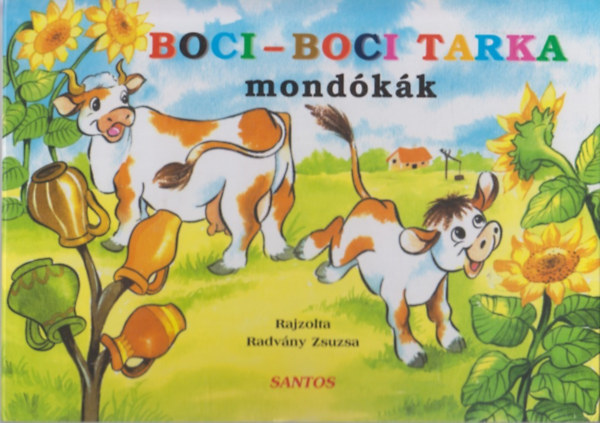 Boci-boci tarka - Mondókák
