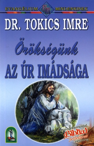 dr. Tokics Imre - rksgnk - Az r imdsga