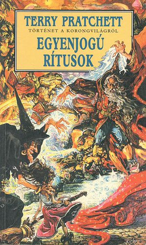 Terry Pratchett - Egyenjog rtusok (trtnet a Korongvilgrl)