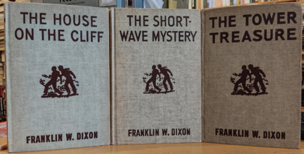 Franklin W. Dixon, Russell H. (Haviland) Tandy (illus.) - 3 db Hardy Boys Mystery Stories: The House on the Cliff + The Short-Wave Mystery + The Tower Treasure