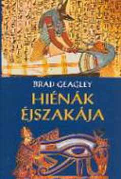 Brad Geagley - Hi�n�k �jszak�ja