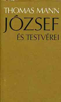 Thomas Mann - J�zsef �s testv�rei I-II.