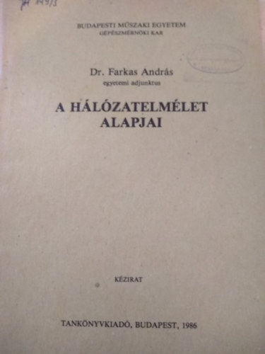 Farkas Andrs - A hlzatelmlet alapjai