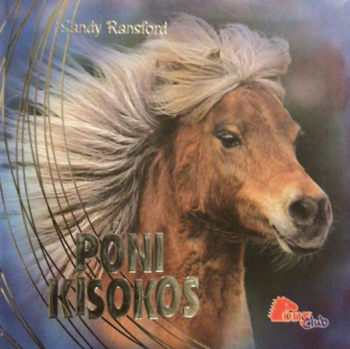 Sandy Ransford - Pni kisokos - PonyClub