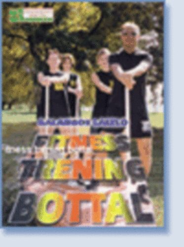 Galambos László - Fitness tréning bottal
