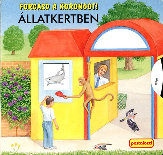 Forgasd a korongot! - Az llatkertben