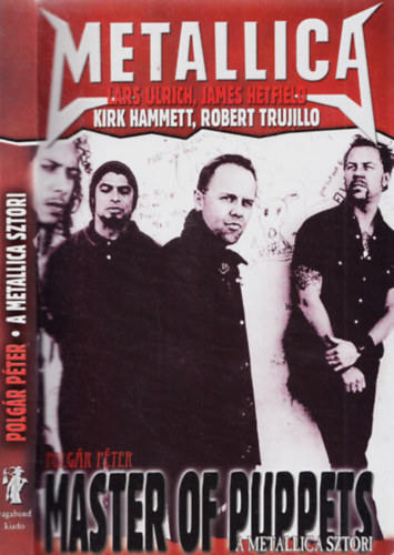 Polg�r P�ter - A Metallica sztori