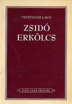 Venetianer Lajos - Zsid erklcs