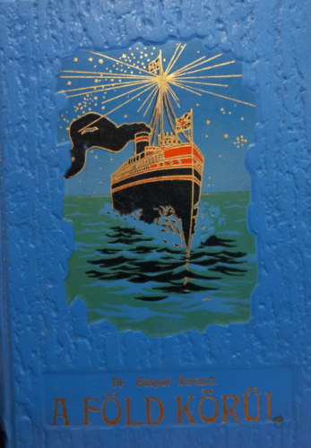 Dr. Gáspár Ferencz - A föld körül (Ausztrália)