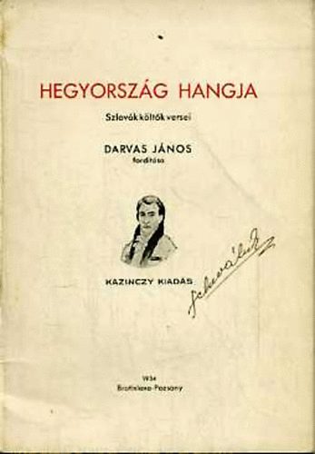 Darvas Jnos  (ford.) - Hegyorszg hangja (szlovk kltk versei)