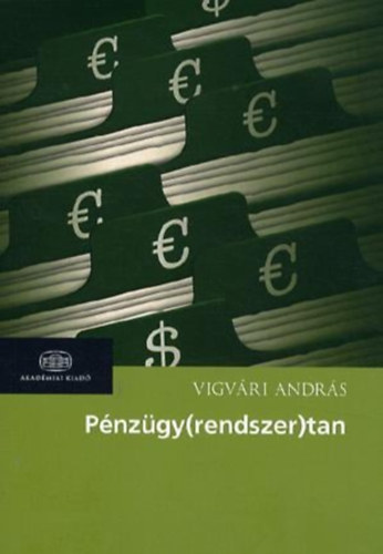 Vigvári András - Pénzügy(rendszer)tan