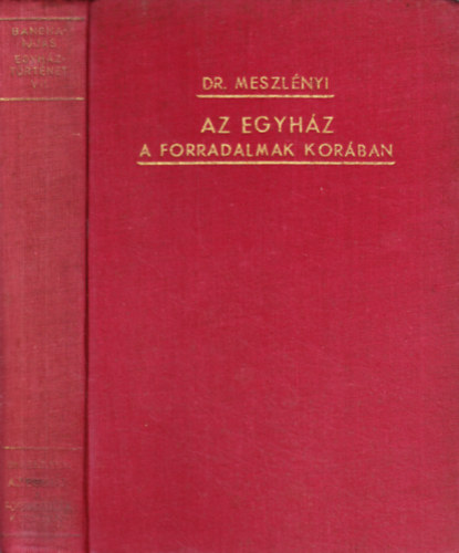 Dr. Meszlényi - Az egyház a forradalmak korában