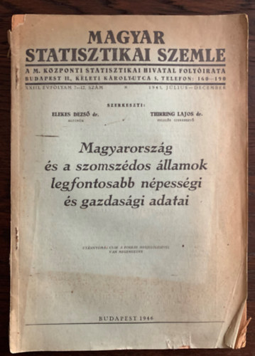 Elekes-Thirring  (szerk.) - Magyarorszg s a szomszdos llamok npessgi s gazdasgi adatai