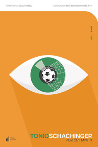 Tonio Schachinger - Nem �gy, mint ti